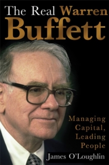 Real Warren Buffett : Managing Capital, Leading People, Paperback Book Real Warren Buffett : Managing Capital, Leading People, Paperback Book