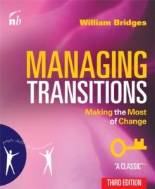 Managing Transitions: Making the Most of Change 3rd Ed, Paperback Book Managing Transitions: Making the Most of Change 3rd Ed, Paperback Book