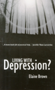 Living With Depression, Paperback Book Living With Depression, Paperback Book