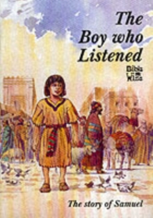Samuel : The Boy Who Listened, Paperback / softback Book Samuel : The Boy Who Listened, Paperback / softback Book