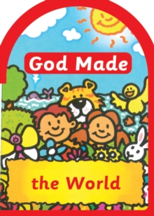 God made the World, Board book Book God made the World, Board book Book