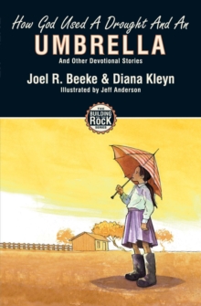 How God Used a Drought and an Umbrella, Paperback / softback Book How God Used a Drought and an Umbrella, Paperback / softback Book