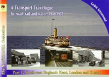 Recollections Tour of Britain: Vol 70 Part 1 South-east England: Kent, London and Sussex : 1, Paperback / softback Book Recollections Tour of Britain: Vol 70 Part 1 South-east England: Kent, London and Sussex : 1, Paperback / softback Book