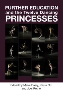 Further Education and the Twelve Dancing Princesses