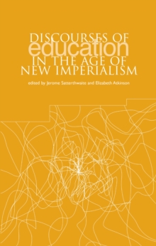 Discourses of Education in the Age of New Imperialism