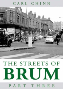 Streets of Brum : Pt. 3, Paperback / softback Book Streets of Brum : Pt. 3, Paperback / softback Book