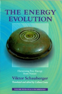 The Energy Evolution : Harnessing Free Energy From Nature