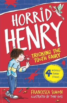 Horrid Henry Tricks the Tooth Fairy, Paperback Book Horrid Henry Tricks the Tooth Fairy, Paperback Book