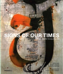 Signs of Our Times: From Calligraphy to Calligraffiti