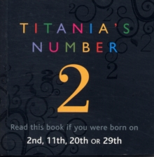Titania's Numbers - 2 : Born on 2nd, 11th, 20th, 29th, Paperback Book Titania's Numbers - 2 : Born on 2nd, 11th, 20th, 29th, Paperback Book