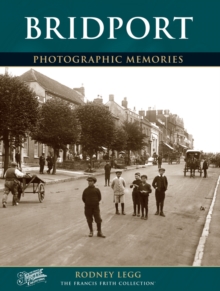 Bridport : Photographic Memories, Paperback Book Bridport : Photographic Memories, Paperback Book
