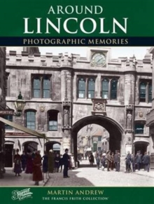 Lincoln : Photographic Memories, Paperback Book Lincoln : Photographic Memories, Paperback Book