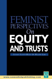 Feminist Perspectives on Equity and Trusts