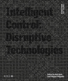 Design Studio Vol. 2: Intelligent Control 2021 : Disruptive Technologies