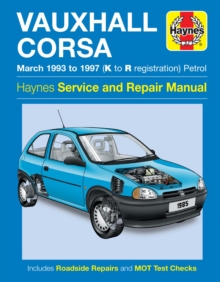 Vauxhall Corsa (93-97) Service and Repair Manual, Hardback Book Vauxhall Corsa (93-97) Service and Repair Manual, Hardback Book