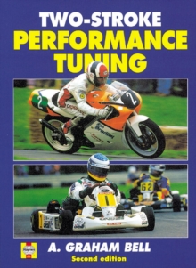 Two-stroke Performance Tuning, Hardback Book Two-stroke Performance Tuning, Hardback Book