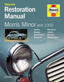 Morris Minor and 1000 Restoration Manual, Hardback Book Morris Minor and 1000 Restoration Manual, Hardback Book