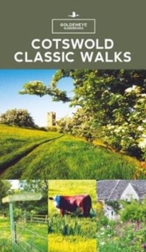 Cotswold Classic Walks, Paperback / softback Book Cotswold Classic Walks, Paperback / softback Book
