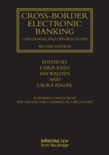 Cross-border Electronic Banking : Challenges and Opportunities, Hardback Book Cross-border Electronic Banking : Challenges and Opportunities, Hardback Book