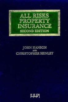 All Risks Property Insurance, Hardback Book All Risks Property Insurance, Hardback Book