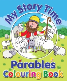 My Story Time Parables Colouring Book, Paperback Book My Story Time Parables Colouring Book, Paperback Book