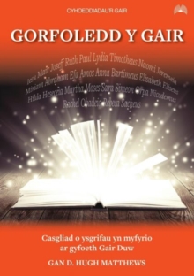 Gorfoledd y Gair, Paperback / softback Book Gorfoledd y Gair, Paperback / softback Book