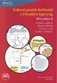 Taflenni Gwaith Beiblaidd y Flwyddyn Eglwysig: Blwyddyn B, Paperback / softback Book Taflenni Gwaith Beiblaidd y Flwyddyn Eglwysig: Blwyddyn B, Paperback / softback Book