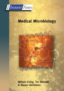 BIOS Instant Notes in Medical Microbiology, Paperback / softback Book BIOS Instant Notes in Medical Microbiology, Paperback / softback Book