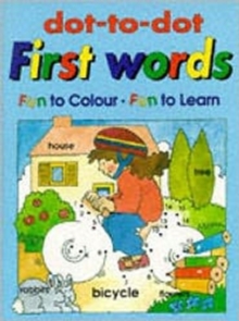 Dot to Dot: First Words, Paperback Book Dot to Dot: First Words, Paperback Book