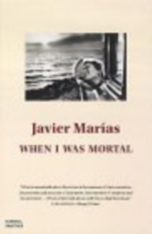 When I Was Mortal, Paperback Book When I Was Mortal, Paperback Book