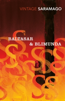 Baltasar & Blimunda, Paperback Book Baltasar & Blimunda, Paperback Book