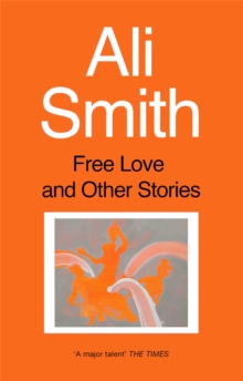 Free Love And Other Stories