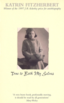 True to Both My Selves, Paperback Book True to Both My Selves, Paperback Book