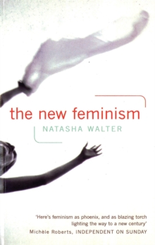 The New Feminism, Paperback / softback Book The New Feminism, Paperback / softback Book