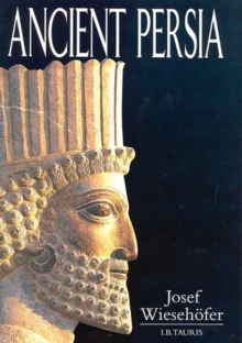 Ancient Persia, Paperback / softback Book Ancient Persia, Paperback / softback Book
