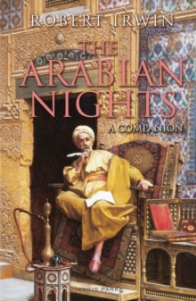 The Arabian Nights : A Companion