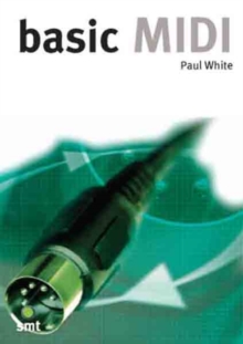 Basic MIDI, Paperback Book Basic MIDI, Paperback Book