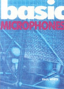 Basic Microphones, Paperback Book Basic Microphones, Paperback Book