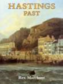 Hastings Past, Paperback Book Hastings Past, Paperback Book