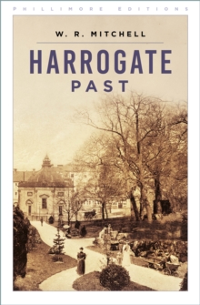 Harrogate Past, Paperback / softback Book Harrogate Past, Paperback / softback Book