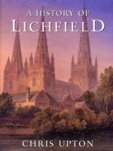 A History of Lichfield