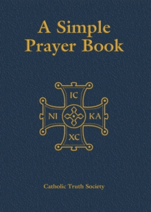 Simple Prayer Book : Deluxe, Leather / fine binding Book Simple Prayer Book : Deluxe, Leather / fine binding Book