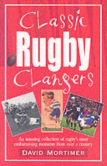 Classic Rugby Clangers, Paperback Book Classic Rugby Clangers, Paperback Book