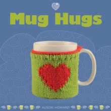 Mug Hugs, Paperback Book Mug Hugs, Paperback Book