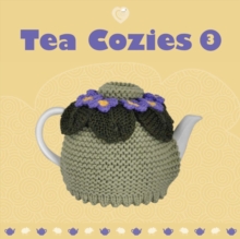 Tea Cozies 3 : 3, Paperback Book Tea Cozies 3 : 3, Paperback Book