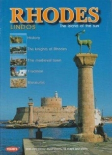 Rhodes - Lindos : The Island of the Sun, Paperback / softback Book Rhodes - Lindos : The Island of the Sun, Paperback / softback Book