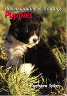 Understanding and Training Puppies, Paperback Book Understanding and Training Puppies, Paperback Book