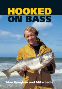 Hooked on Bass, Hardback Book Hooked on Bass, Hardback Book