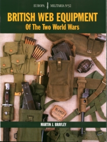 EM32: British Web Equipment Of The Two World Wars