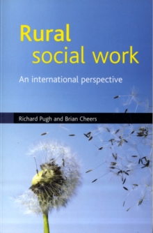 Rural social work : International perspectives, Paperback / softback Book Rural social work : International perspectives, Paperback / softback Book